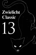Zwielicht Classic 13 — Horror Fiction