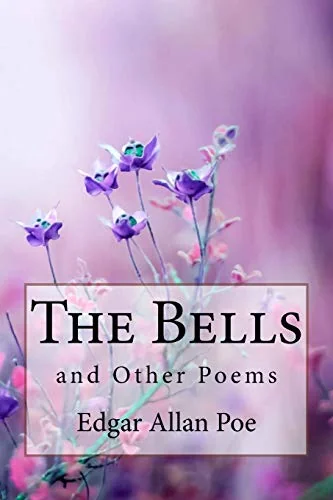The Bells, and Other Poems Edgar Allan Poe — photo 2