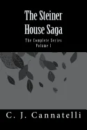 The Steiner House Saga: The Complete Series