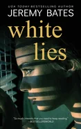 White Lies — Psychological Horror