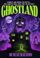 Ghostland: Ghost Hunter Edition (Omnibus): Ghost Hunter Edition