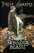 All the Fabulous Beasts (Trade)