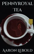 Pennyroyal Tea