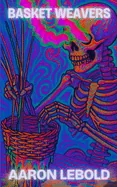 Basket Weavers