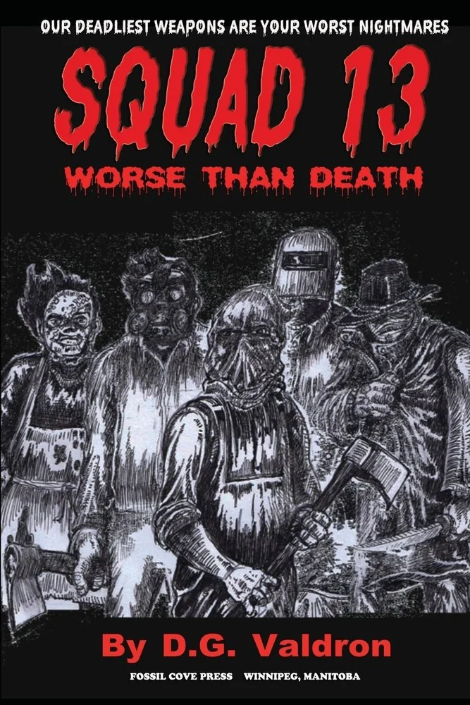 Squad Thirteen: Worse than Death