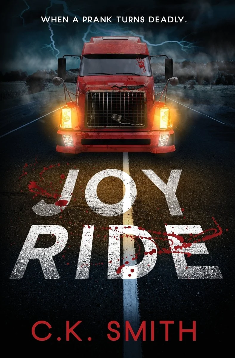 Joy Ride: When a Prank Turns Deadly (Joy Ride Series Book 1): When a Prank Turns Deadly