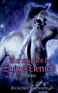 Aux Origines de Sangs Eternels - Eiirin