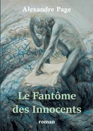 Le Fantome des Innocents: (suspense fantastique)