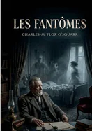 Les fantomes