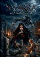 Smarra: Smarra ou les Demons de la nuit