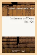 Le Fantome de l'Opera