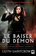 Le Baiser du demon - Une aventure de Danny Valentine