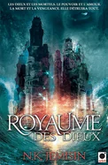 Le Royaume des dieux (La Trilogie de l'heritage***)