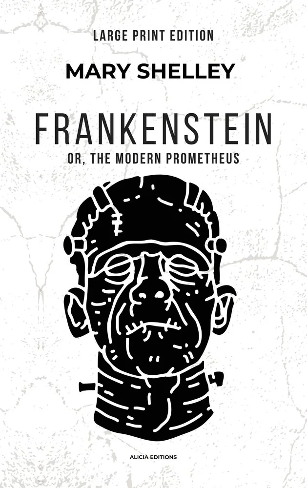 Frankenstein: or, The Modern Prometheus (Large Print Edition) — photo 2