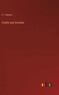 Visible and Invisible