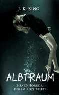 Albtraum: 2-Satz-Horror, der im Kopf bleibt