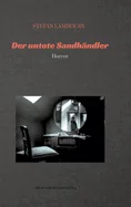 Der untote Sandhandler: Horror
