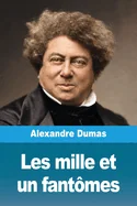 Les mille et un fantomes