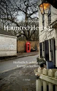 Haunted Herbst!: Herbstlich-schaurige Kurzgeschichten