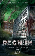 Regnum: Animals Lane: Passus II