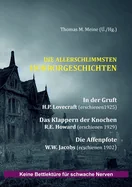 Die allerschlimmsten Horrorgeschichten