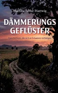 Dammerungsgefluster: Geschichten, die sich in Schatten verbergen
