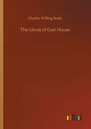 The Ghost of Guir House