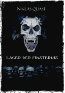 Lager der Finsternis
