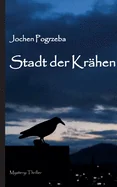 Stadt der Krahen