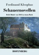 Schauernovellen: Beide Bande von 1843 in einem Buch