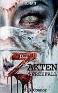 Die Z Akten: Freefall