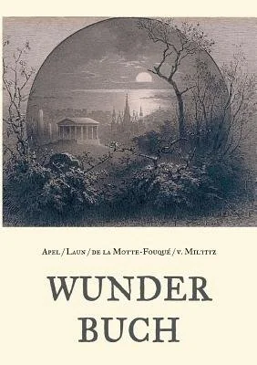 Wunderbuch - Drei Bande in einem Band — Horror Fiction