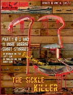 THE SICKLE KILLER ... and other horror short stories - SUELTZ BOOKS: Der Sichelmorder und weitere Horror-Kurzgeschichten - In German on the left and i