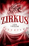 Zirkus: Ubernaturlicher Psychothriller aus Los Angeles — Horror Fiction