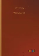Witching Hill — Ghost Stories