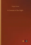 A Creature of the Night