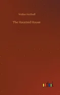 The Haunted House
