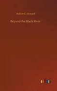 Beyond the Black River