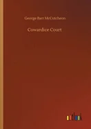 Cowardice Court