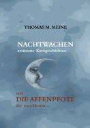 Nachtwachen - Die Affenpfote: Night Watches - The Monkey's Paw