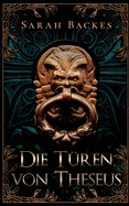 Die Turen von Theseus: Mystery Roman