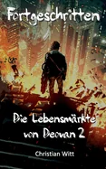 Fortgeschritten: Die Lebensmarkte von Deovan 2