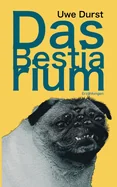 Das Bestiarium: Erzahlungen