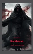 Karabasan: Das Erwachen der Qual