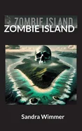 Zombie Island — Horror Fiction