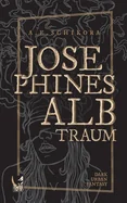 Josephines Albtraum