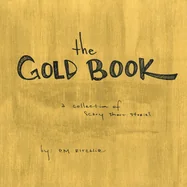 The Gold Book: A collection of scary short stories