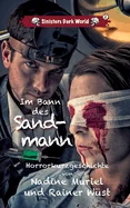 Im Bann des Sandmann: Sinisters Dark World