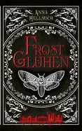 Frostgluhen: Spicy Dark Urban Vampir Romantasy in Berlin