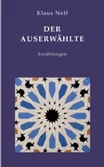 Der Auserwahlte: Erzahlungen
